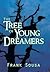 The Tree of Young Dreamers