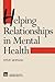 Helping Relationships in Me...