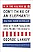 The All New Don't Think of an Elephant! by George Lakoff