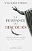 La Puissance du discours by Wilfried Stroh