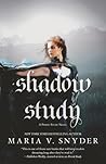 Shadow Study by Maria V. Snyder