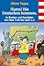 Hurra! Die Deutschen kommen.: In Socken und Sandalen von New York bis nach L.A. (German Edition)