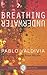 Breathing Underwater: Selected Poems (Essential Translations Series)