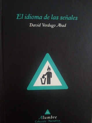 El idioma de las señales (Unknown Binding)