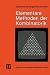 Elementare Methoden der Kombinatorik by Rainer Danckwerts