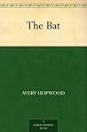 The Bat by Mary Roberts Rinehart