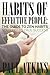 Habits of Effective People: The Guide to Zen Habits: Your Key to True Success
