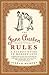 The Jane Austen Rules: A Cl...
