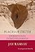 Places of Truth by Jay Ramsay