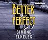 Better than Perfect by Simone Elkeles