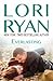 Everlasting (Heroes of Evers, Texas, #2)