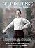 Self-Defense for Gentlemen and Ladies: A Nineteenth-Century Treatise on Boxing, Kicking, Grappling, and Fencing with the Cane and Quarterstaff