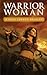 Warrior Woman