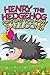 Henry the Hedgehog Pops One Too Many Balloons