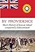 By Providence: Short Histor...