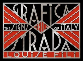 Grafica della Strada: The Signs of Italy