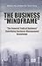 The Business "MindFrame": The General Truth of Business Redefining Business Management Knowledge