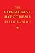 The Communist Hypothesis