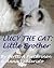 Lucy The Cat: Little Brother