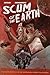 Scum of the Earth by Mark Bertolini