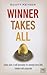 Winner Takes All: The Seven...