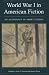 World War I In American Fic...