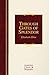Through Gates of Splendor by Elisabeth Elliot