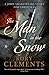 The Man in the Snow by Rory Clements