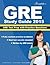 GRE Study Guide 2015: GRE Test Prep with Practice Questions