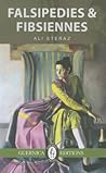Falsipedies and Fibsiennes (Essential Prose Series) Falsipedies and Fibsiennes (Essential Prose Series)