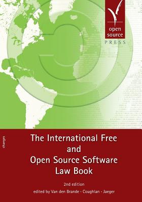 The International Free and Open Source Software Law Book