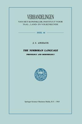 The Nimboran Language: Phonology and Morphology (Verhandelingen van het Koninklijk Instituut voor Taal-, Land- en Volkenkunde)