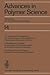 Advances in Polymer Science...