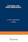 Enzymes and Food Processing