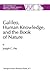 Galileo, Human Knowledge, and the Book of Nature: Method Replaces Metaphysics (The Western Ontario Series in Philosophy of Science)