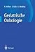 Geriatrische Onkologie