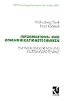 Informations- und Kommunikationstechniken: Entwicklungstrends und Nutzungspotentiale (Schriftenreihe der ISDN-Forschungskommision des Landes Nordrhein-Westfallen) (German Edition)
