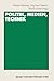 Politik, Medien, Technik: Festschrift für Heribert Schatz (German Edition)