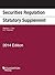 Securities Regulation Statutory Supplement by Stephen Choi