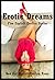 Erotic Dreams: Five Explicit Erotica Stories