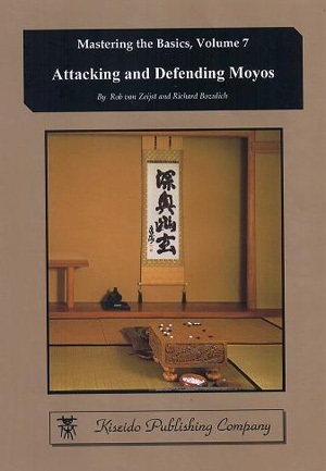 Attacking and Defending Moyos (Mastering The Basics, Vol. 7)
