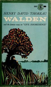 Walden or, Life in the Woods and On the Duty of Civil Disobedience