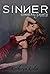 Sinner (Sinners & Saints, #1)