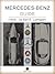 MERCEDES-BENZ - Guide (History of the Automobile)