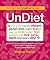 UnDiet: The Shiny, Happy, V...