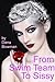 From Swim Team to Sissy by Dana Bowman