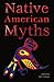 Native American Myths