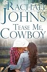 Tease Me, Cowboy