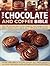 Chocolate and Coffee Bible Cookbook - 300 Recipes!