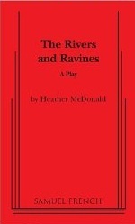 The Rivers and Ravines